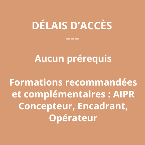 Délais d'Accès Formation TravauxSécuRéso